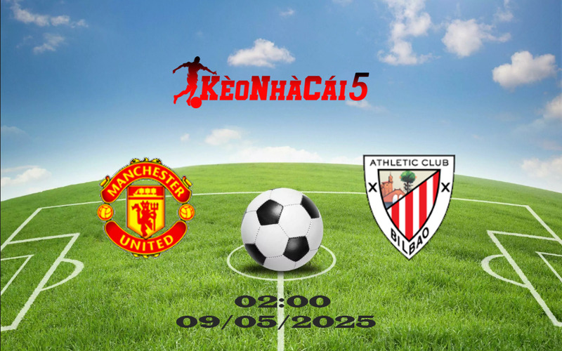 Soi Kèo Nhà Cái Man Utd vs Athletic Bilbao 09/05/2025 – Cúp C2 Châu Âu 1 Soi Kèo Nhà Cái Man Utd vs Athletic Bilbao 09/05/2025 – Cúp C2 Châu Âu